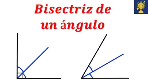 Definición de bisectriz de un ángulo Qué es la bisectriz de un ángulo