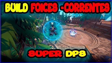 Dauntless Build Foices Correntes Builds Dps Alto Youtube