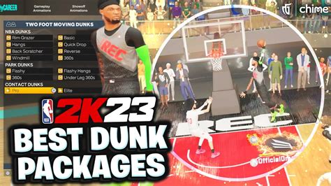 100 The Best Dunk Packages And Animations On NBA 2K23 YouTube