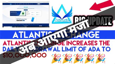 Atlantis Exchange Increases The Daily Withdrawal Limit Of Trx To