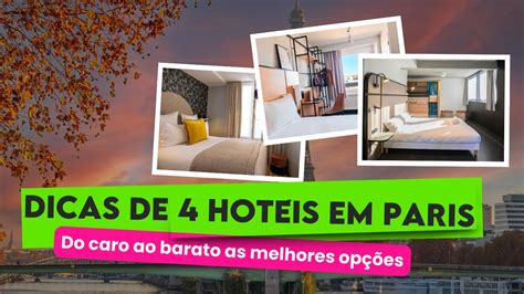 Hot Is Em Paris Pra Voc Se Hospedar Pre Os E Localiza Es