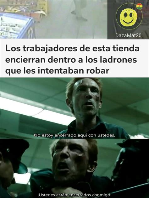 Estan Encerrados Conmigo Meme Subido Por Dazamat Memedroid