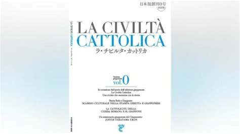 Jesu Tas Lan Am Edi O Em Japon S Da Revista La Civilt Cattolica