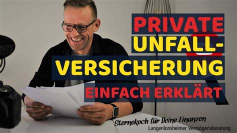 Private Unfallversicherung Einfach erklärt Thomas Muschak YouTube