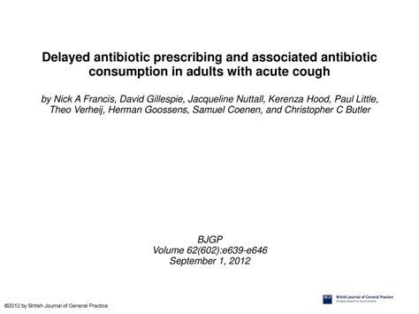 Delayed Antibiotic Prescribing And Associated Antibiotic Consumption In Adults With Acute Cough