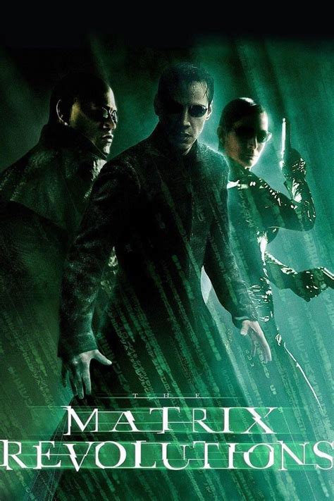 Keanu Reeves Terjebak Dua Dunia Sinopsis Film The Matrix Revolution