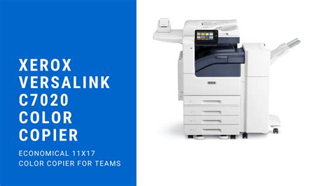 Xerox Versalink C7020 Review - Copier Lease Center