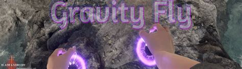 Gravity Fly U At Blade Sorcery Nexus Mods And Community