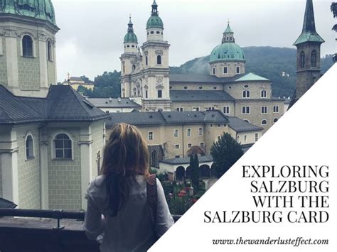 Sightseeing in Salzburg with the Salzburg Card - The Wanderlust Effect