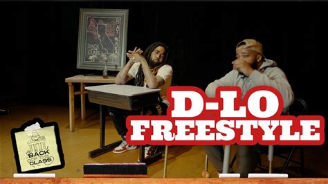 D Lo BOTCFreestyle Live Performance I Back Of The Class Freestyle