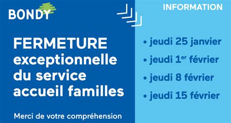 Fermeture Exceptionnelle Du Service Accueil Famille Site Officiel De