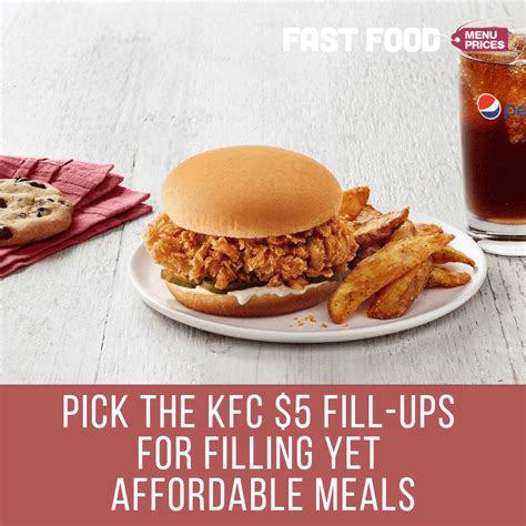 Pick The Kfc 5 Fill Ups For Filling Yet Affordable Meals