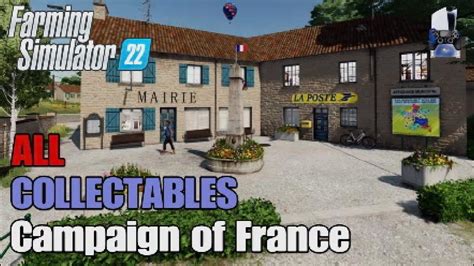 FS22 Campaign Of France Earn Extra Money All 13 Collectables YouTube