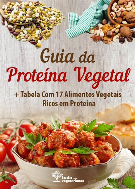 Pdf Guia Da Proteína Vegetal Tabela Com 17 Alimentos · 17