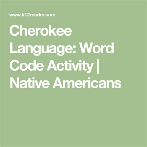 Cherokee Language Word Code Activity Native Americans Cherokee Language Language Activities