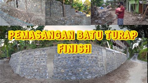 Akhirnya Syukur Alhamdulillah Pemasangan Batu Turap Penahan Longsor