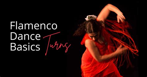 Flamenco Dance Basics Turns Tutorial - RINA ORELLANA