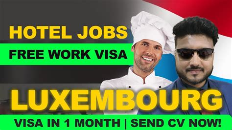 Urgent Jobs For Indians In Luxembourg Luxembourg Free Work Permit