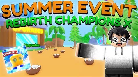 Summer Event W Rebirth Champions X Roblox Youtube