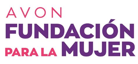 Fundación Avon Reconoce A Mujeres Que Trabajan Por La Igualdad