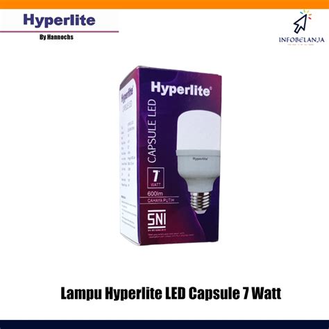 Jual Bohlam Lampu Led Hyperlite Capsule Watt Cahaya Putih Sni