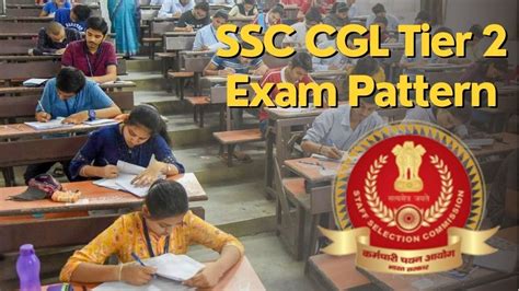 Ssc Released CGL Tier 2 Exam Pattern Know When Re Registration For