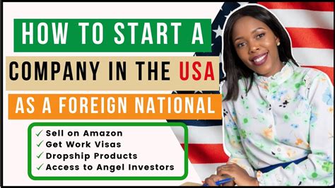 How To Start A Company In The USA As A Non Citizen Or Foreigner