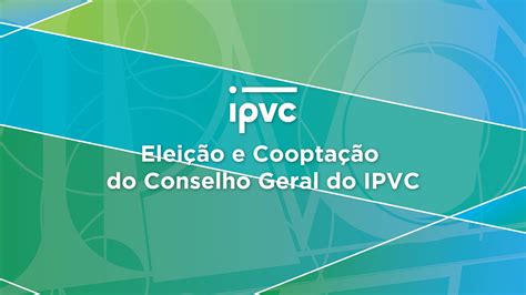 Portugu S Elei O E Coopta O Do Conselho Geral Do Ipvc Escola