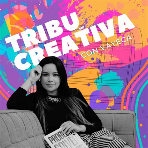 Tribu Creativa Podcast On Spotify