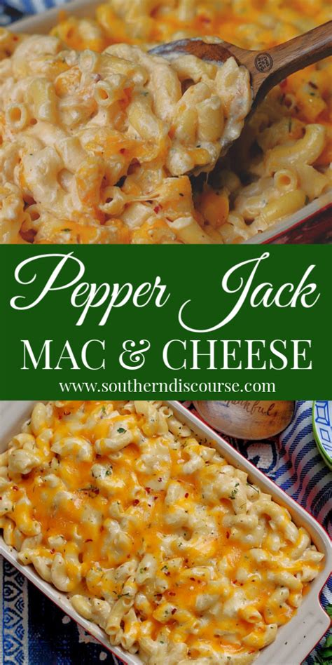 Ultimate Pepper Jack Mac Cheese Southern Discourse