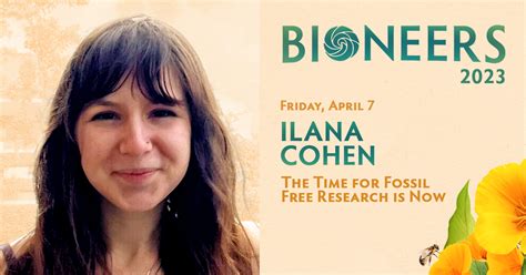 Ilana Cohen The Time For Fossil Free Research Is Now Bioneers