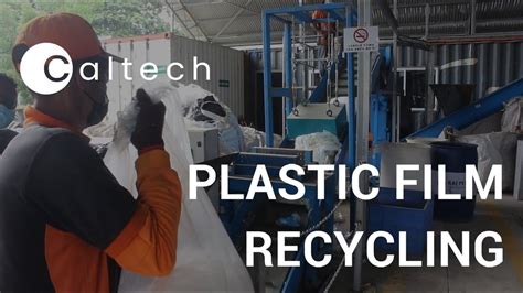 PLASTIC FILM RECYCLING YouTube