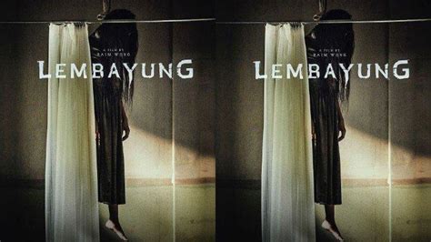 Film Horor Lembayung Garapan Baim Wong Sudah Tayang Di Bioskop Ini