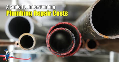 Plumbing Repair Costs Explained In Laymans Terms