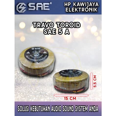 Jual TRAVO TRAFO TOROID SAE 5A CT 45 55V Trafo Donat Sae 5 Amper CT 45