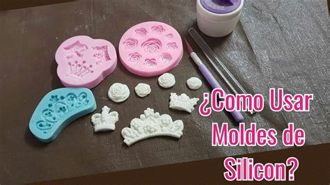 Como Usar Moldes De Silicon Con Fondant Con Luddys Youtube