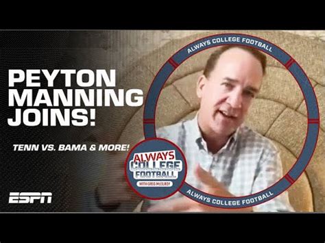 Peyton Manning Talks Tennessee Vs Alabama Victory Cigars More