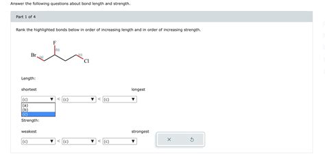 Answer The Following Questions About Bond Length And Strength Part