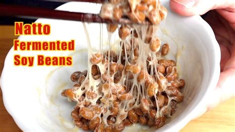 Natto Fermented Soy Beans Japanese Traditional Food Youtube