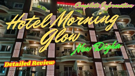 Hotel Morning Glow New Digha Hotel Review Best Hotels In Digha