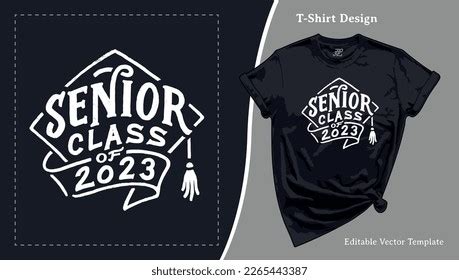 Senior Class 2023 Graduation T-shirt Design Stock Vector (Royalty Free ...