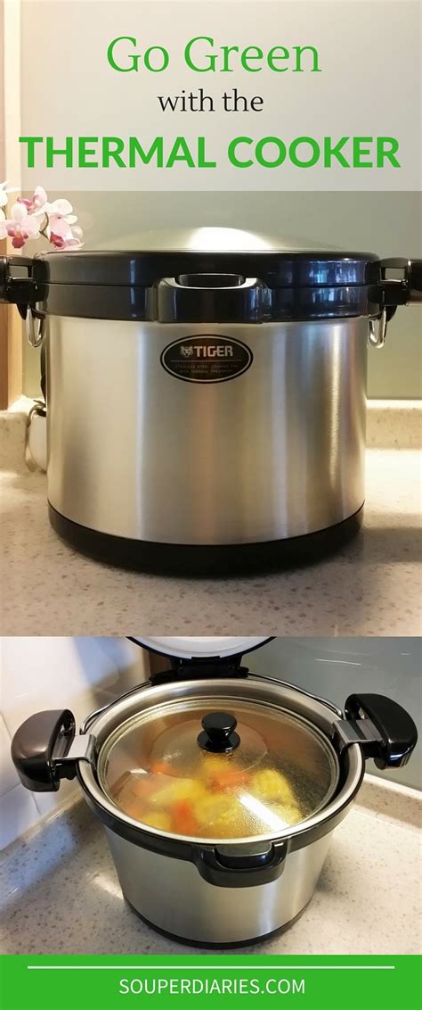 what is a thermal cooker - Souper Diaries