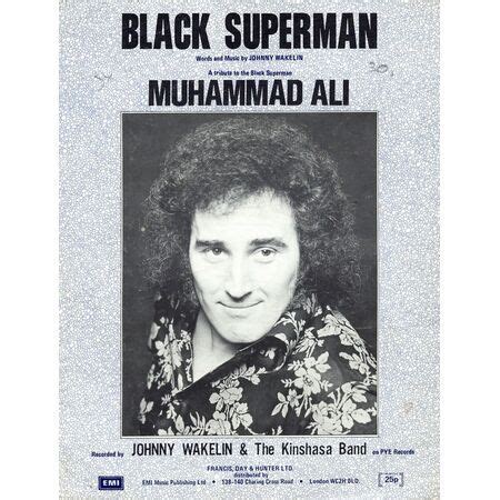 Black Superman A Tribute To Muhammad Ali Johnny Wakelin The