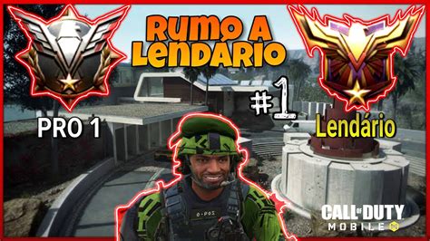 Rumo a Lendário 1 COD MOBILE YouTube