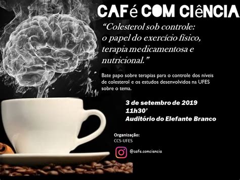 Colesterol é o tema do Café Ciência que será realizado no campus