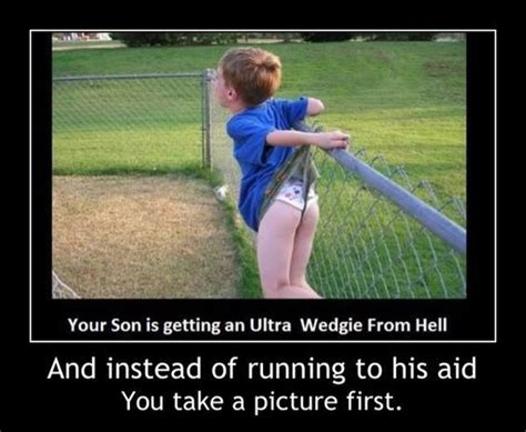 Ultra Wedgie Fun Quotes Funny Really Funny Funny Pictures Fails