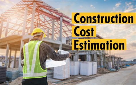 Construction Cost Estimate 101 - Construction Project Management - SoftEstimating