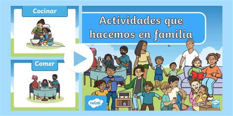 Powerpoint Actividades Que Hacemos En Familia Twinkl