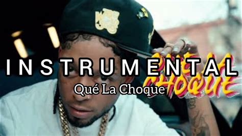 Que La Choque Instrumental Rochy Rd Youtube