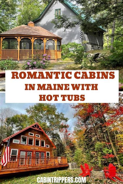 Top 12 Romantic Cabins in Maine with Hot Tubs - Cabin Trippers